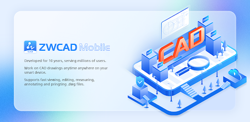 ZWCAD Mobile – DWG Viewer