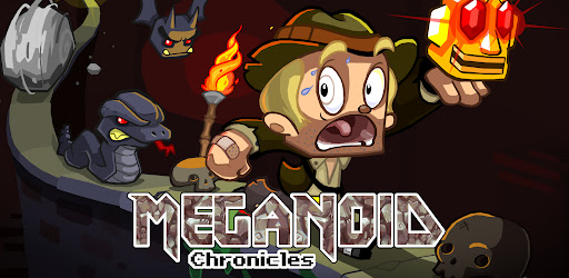 Meganoid: Chronicles