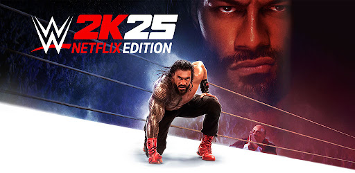 WWE 2K25: Netflix Edition