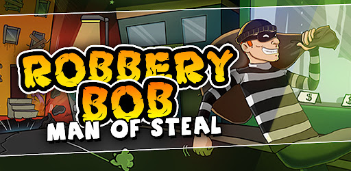Robbery Bob – King of Sneak